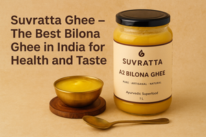 Suvratta Ghee – The Best Bilona Ghee in India for Health and Taste